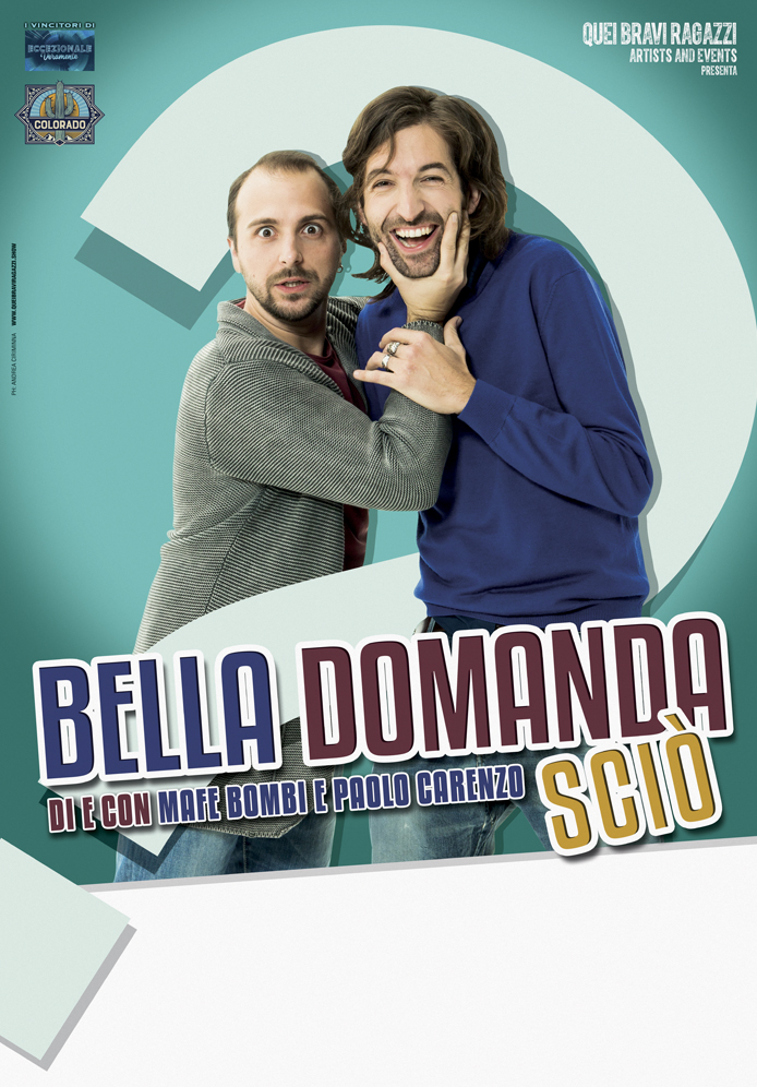 BELLA DOMANDA SCIÒ